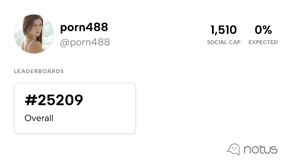 Porn488 Porn488 Leaderboards Notus